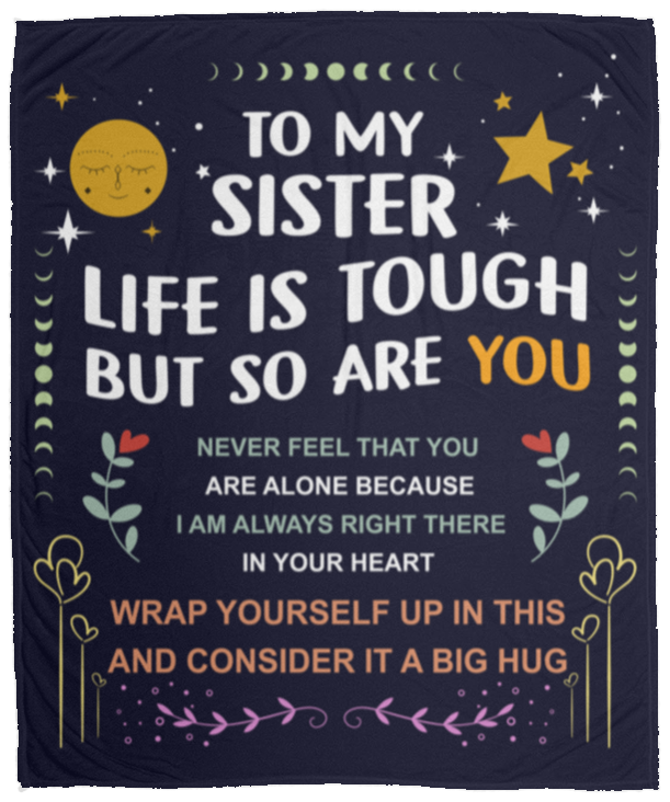 To My Sister Blanket - 50x60