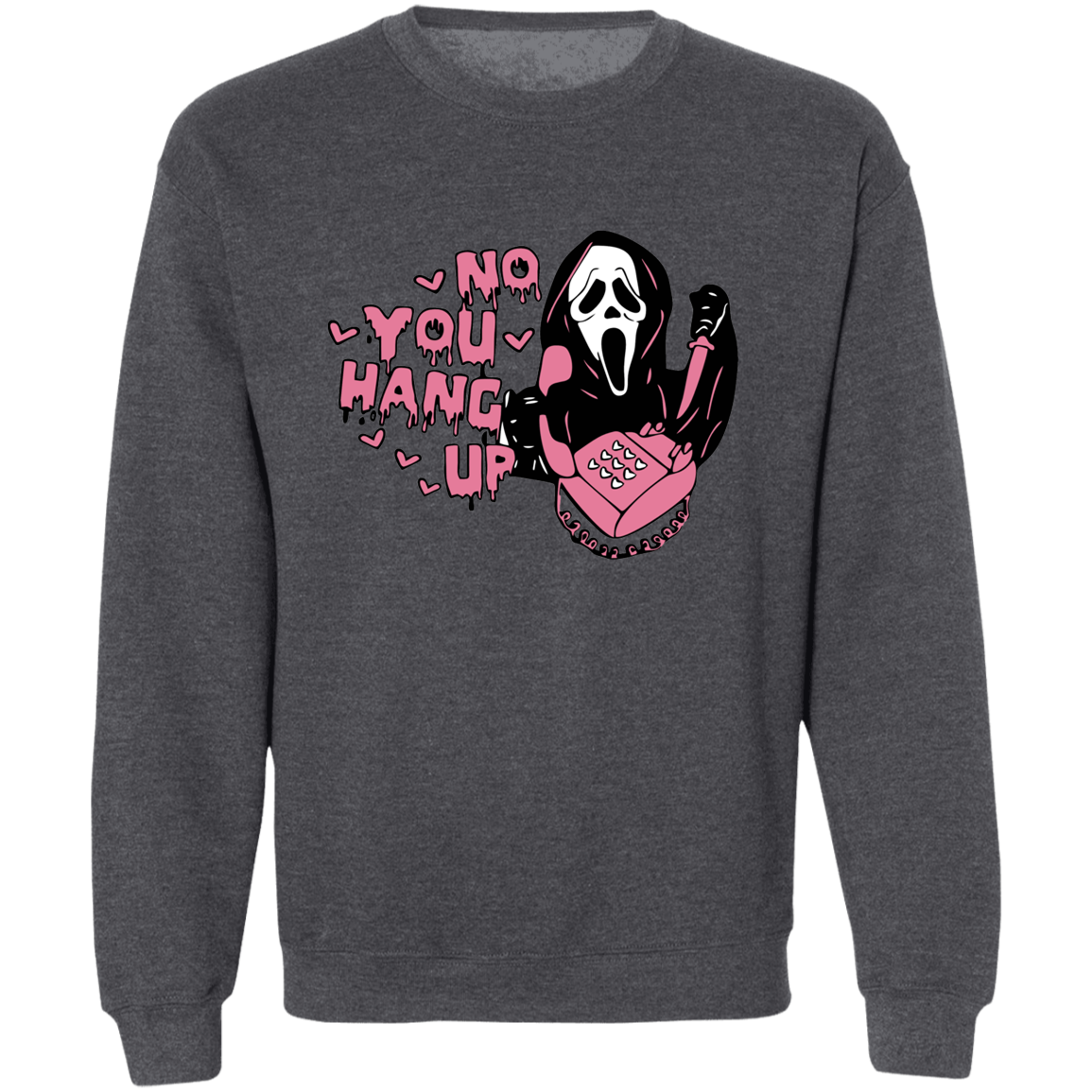 Halloween - No You Hang Up Sweatshirt