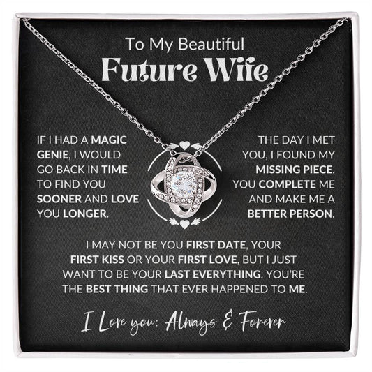 To My Beautiful Future Wife - Love Knot Necklace