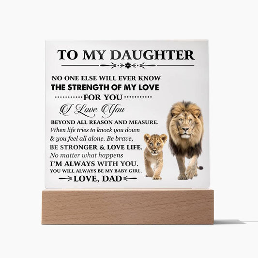 To My Daughter - Acrylic Square Plaque