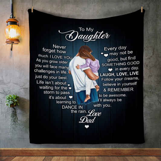 To My Daughter - Fleece Blanket 50x60